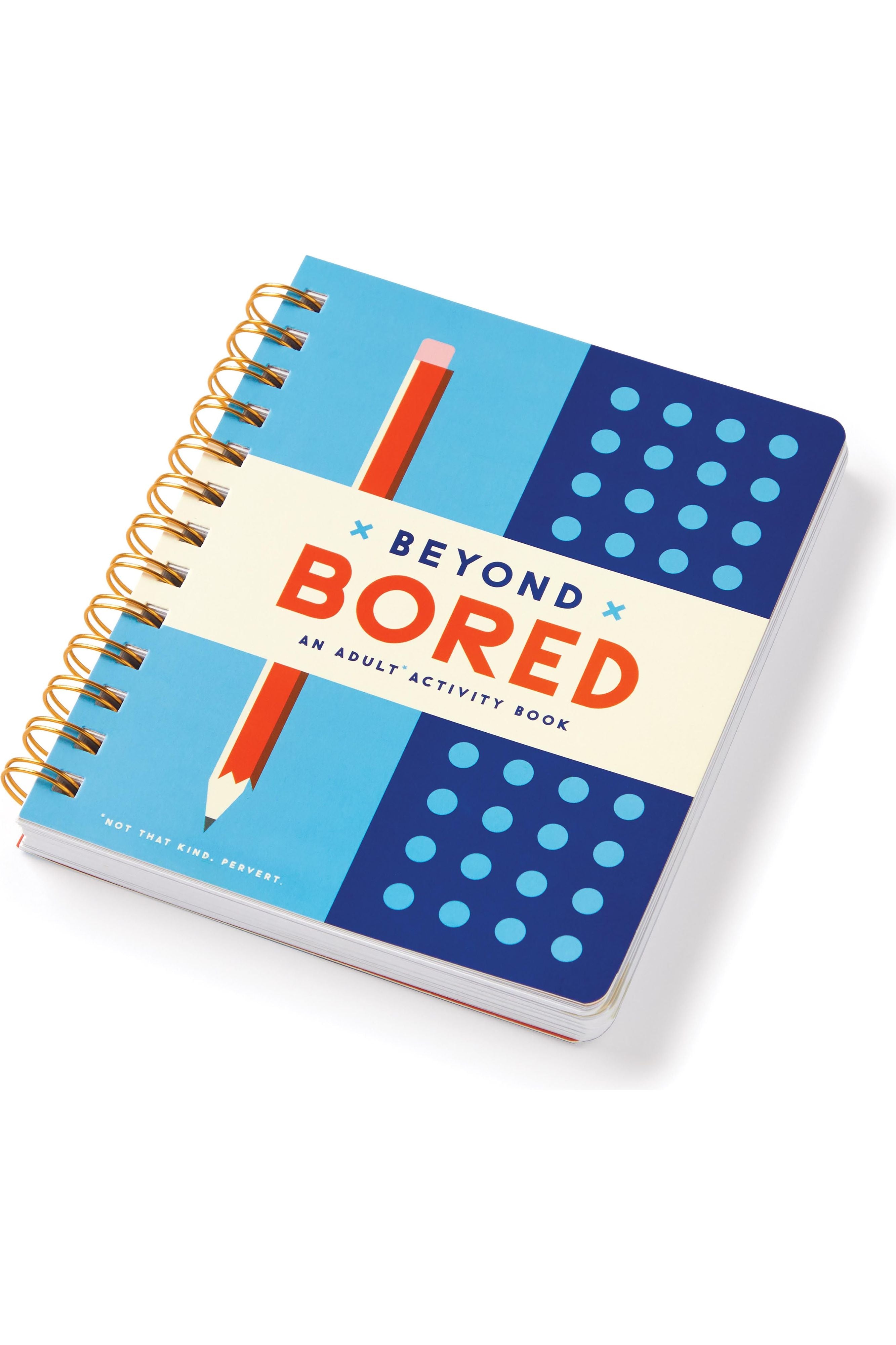 Beyond Bored - An Adult Activity Book